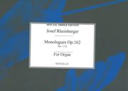 Twelve Monologues, Op. 162	 : For Organ.