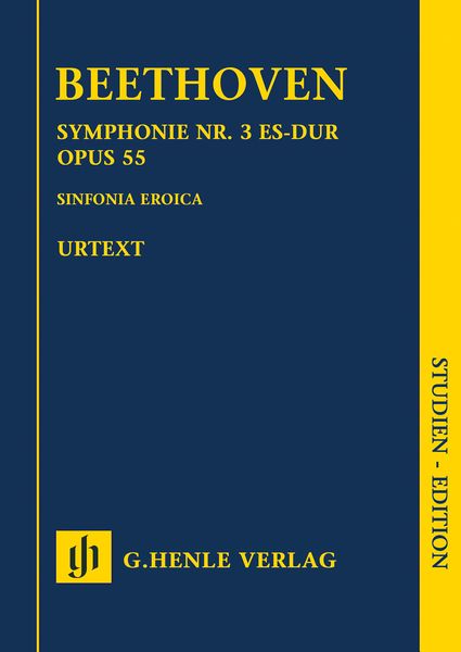 Symphony No. 3 In E Flat, Op. 55 (Sinfonia Eroica) / edited by Bathia Churgin.