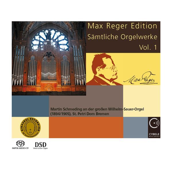 Max Reger Edition : Sämtliche Orgelwerke, Vol. 1 / Martin Schmeding, Organ.