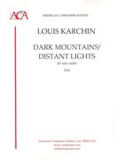 Dark Mountains/Distant Lights : For Solo Violin (2016).