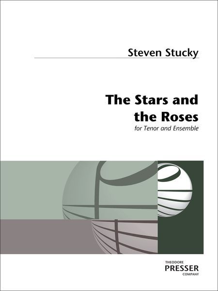 Stars and The Roses : For Tenor and Ensemble (2013).