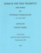 Sonata : For Two Trumpets & Piano / edited by Robert Nagel.