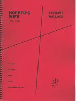 Hopper's Wife : Opera In Five Scenes (1997).