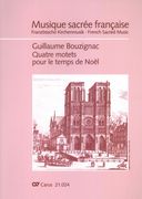 Quatre Motets Pour le Temps De Noel : Pour Choeur Sat(A)B Ou Sst(A)Tbarb.