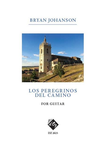 Peregrinos Del Camino : For Guitar.