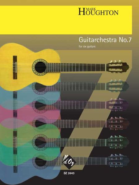 Guitarchestra No. 7 : For Six Guitars.