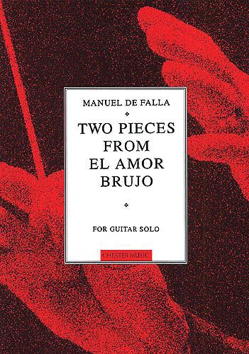 Two Pieces From El Amor Brujo : For Guitar.