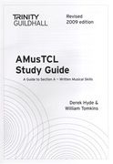 AMusTCL Study Guide : Revised 2009 Edition.