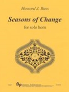 Seasons of Change : For Solo Horn (2015).