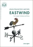 Eastwind : For Trumpet, Trombone & Piano.