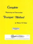 Complete Beginning and Intermediate Trumpet Method.