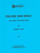 Prelude and Dance : For Brass Trio & Piano.
