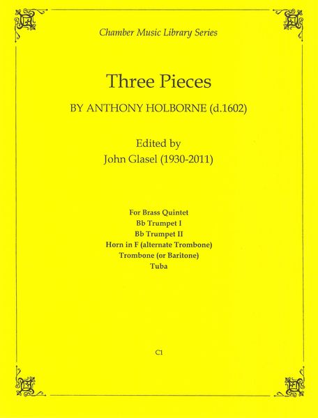 Three Pieces : For Brass Quintet / arr. by Glasel.