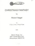 Christmas Fantasy : For 8 Brass / arr. by Robert Nagel.
