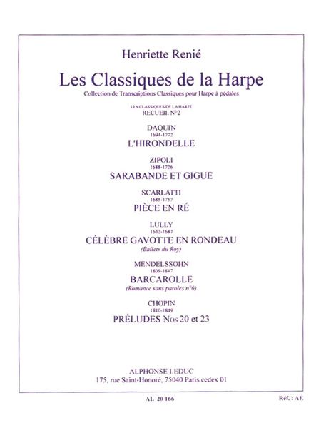 Classiques De la Harpe, Vol. 2 / edited by Henriette Renie.