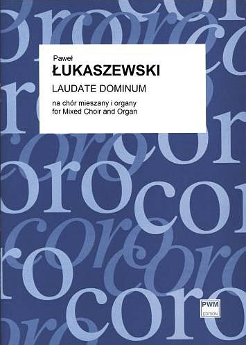 Laudate Dominum : For Mixed Choir and Organ.