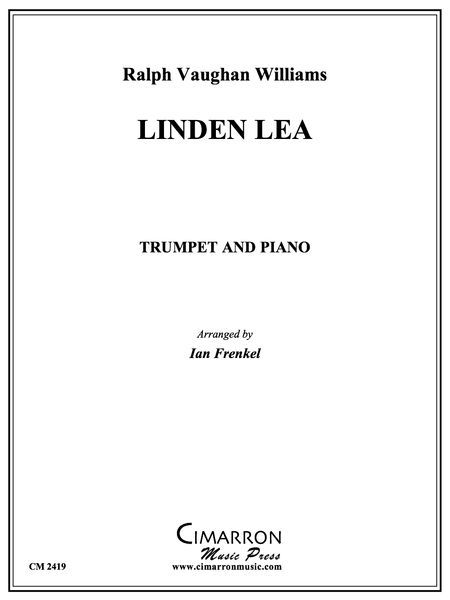 Linden Lea : For Trumpet & Piano / arr. by Ian Frenkel.