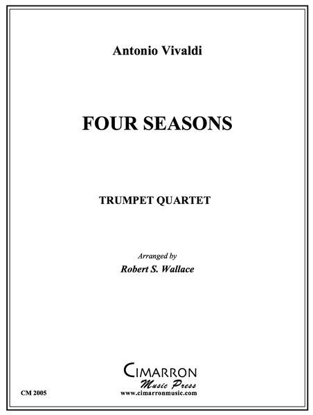 Four Seasons : For Trumpet Quartet / arr. by Robert S. Wallace.