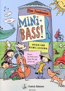 Mini Bass! : Pieces For Little Ones From The Age Five and Up - Chinese Edition.