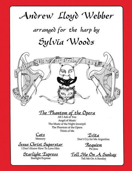 Andrew Lloyd Webber arranged For The Harp by Sylvia Woods.