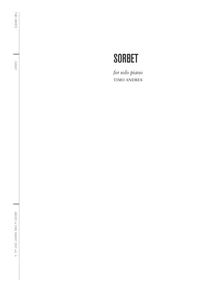 Sorbet : For Solo Piano (2007).