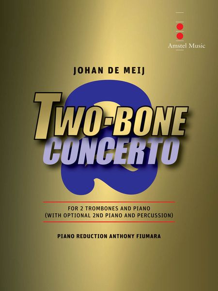 Two-Bone Concerto : For 2 Trombones and Piano / Piano reduction by Anthony Fiumara.