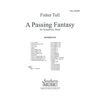 A Passing Fantasy : For Concert Band.