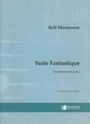 Suite Fantastique, Op. 90 : For Clarinet and Piano (2011).