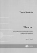 Theatron : For Two Percussion Soloists and Orchestra (Extended Orchestration) (2014/2015).