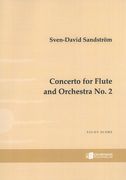 Concerto : For Flute and Orchestra No. 2 (2015).