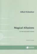 Magical Allusions : For Oboe and Small Orchestra (2015).