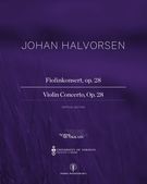 Violin Concerto, Op. 28 / edited by Bjarte Engeset and Jorn Fossheim.