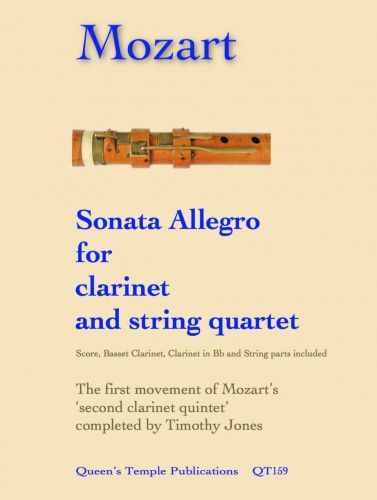 Sonata Allegro : For Clarinet and String Quartet / Completed by Timothy Jones.