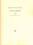 Letter To Martin : For Reader With Brass Quartet and Piano (2015).