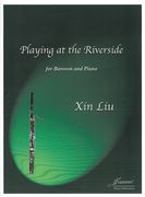 Playing At The Riverside : For Bassoon and Piano (2013).