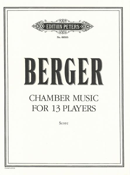 Chamber Music : For 13 Players.