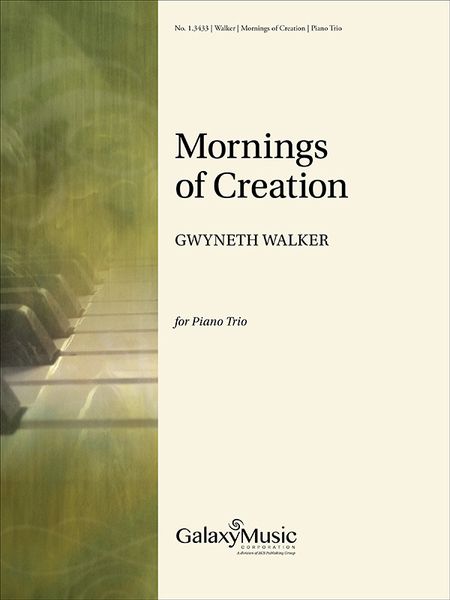 Mornings of Creation : For Piano Trio (2015).