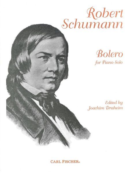 Bolero : For Piano Solo / edited by Joachim Draheim.