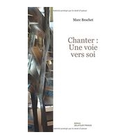 Chanter : Une Voie Vers Soi.