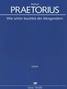 Wie Schön Leuchtet der Morgenstern A 5. 9. 10. & 14. : Choralkonzert Für Coro SSATTB E Continuo.
