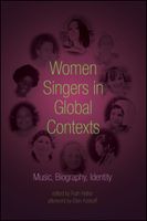 Women Singers In Global Contexts : Music, Biography, Identity / edited by Ruth Hellier.