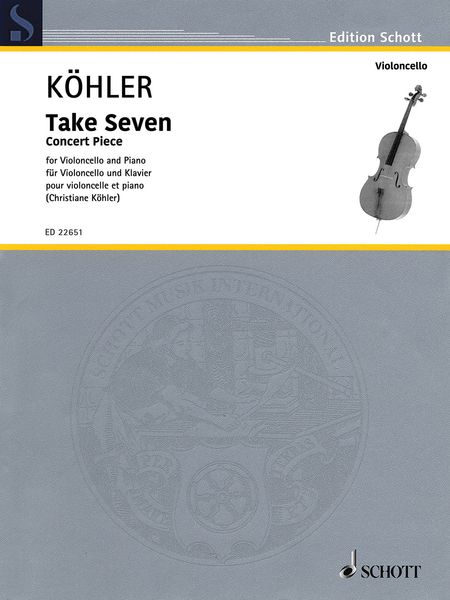 Take Seven : Concert Piece For Violoncello and Piano.