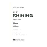 Shining : An Opera In Two Acts - Libretto.