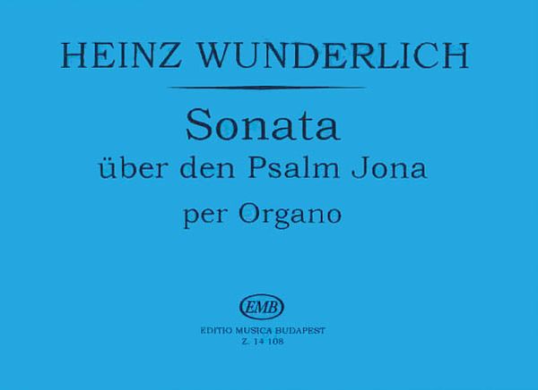 Sonata Ueber Den Psalm Jona : For Organ.