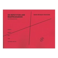 On Repetition and Reappearances : For String Quartet (2010).