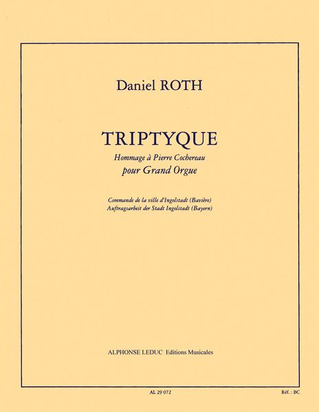 Triptyque, Hommage A Pierre Cochereau : Pour Grande Orgue.