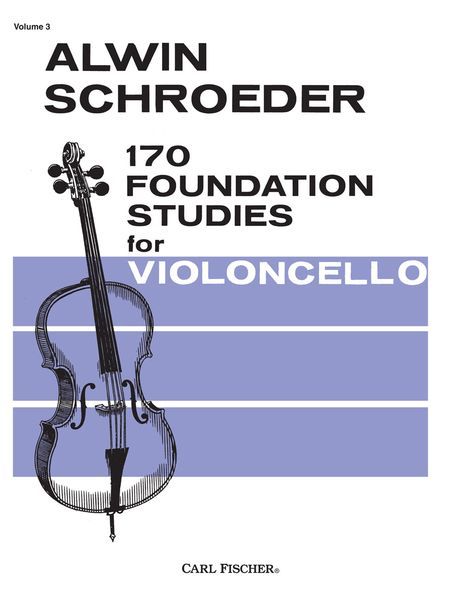 170 Foundation Studies, Vol. 3 : For Violoncello.