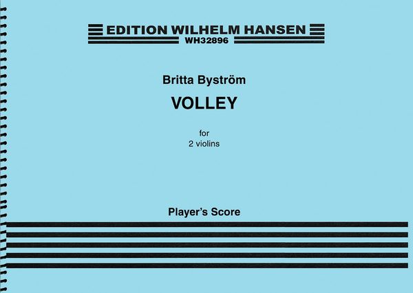 Volley : For 2 Violins (2016).