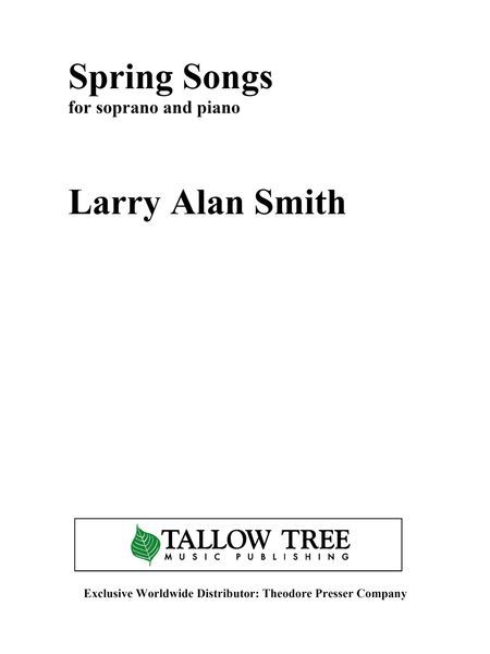 Spring Songs : For Soprano and Piano (2005).