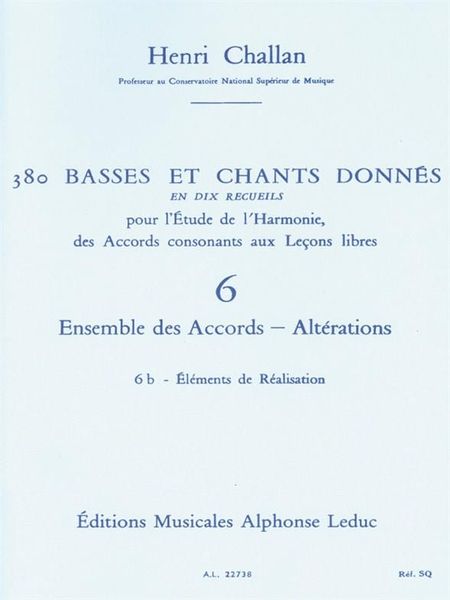 380 Basses Et Chants Donnés, Vol. 6 : Ensemble Accords Alterations - Realisation.